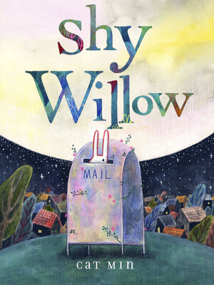 Shy Willow by Cat Min